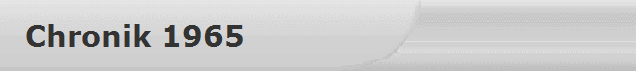Chronik 1965